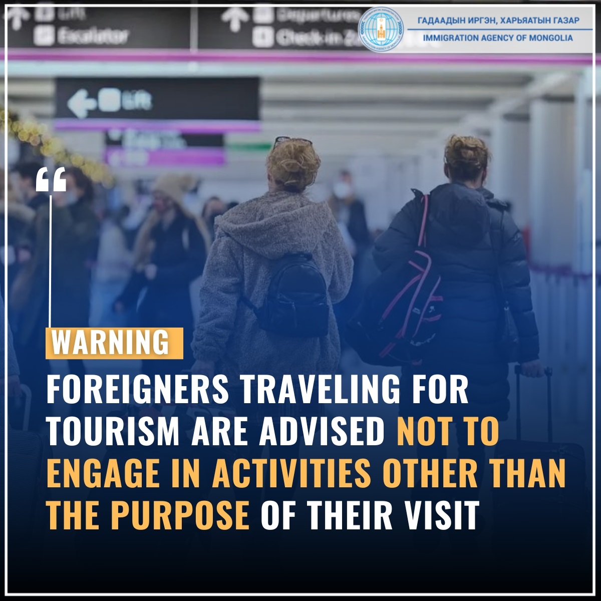 Foreigners traveling for tourism are advised not to engage in activities other than the purpose of their visit